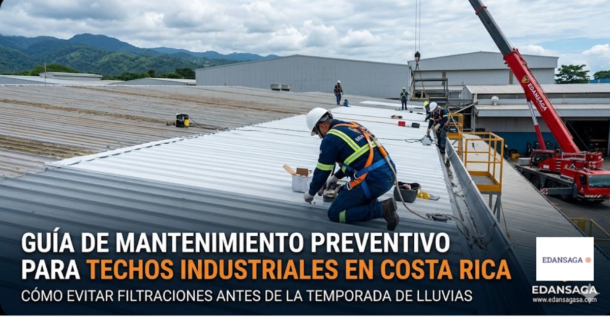 Mantenimiento Preventivo para Techos Industriales en Costa Rica1